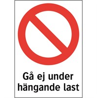 Förbudsdekal: Gå ej under hängande last