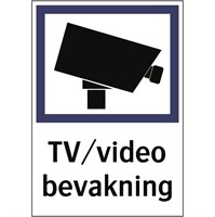 Skylt: TV/video-bevakning.