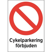 Förbudsskylt: Cykelparkering förbjuden