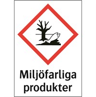 Kemisk varningsskylt: Miljöfarliga produkter