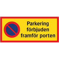 miniatyrtavla parkering förbjuden framför porten