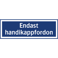 parkeringsskylt endast handikappfordon