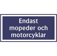 Parkeringsskylt: Endast mopeder och motorcyklar
