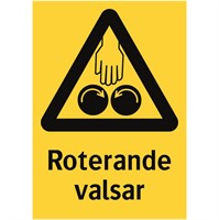 Varning för roterande valsar