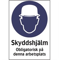 Påbudsdekal: Skyddshjälm, obligatoriskt på denna arbetsplats