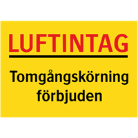 tilläggstavla luftintag tomgångskörning förbjuden