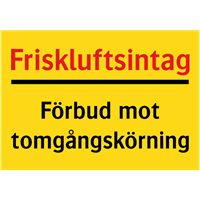 tilläggstavla friskluftsintag förbud mot tomgångskörning