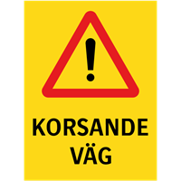 varningsskylt korsande väg