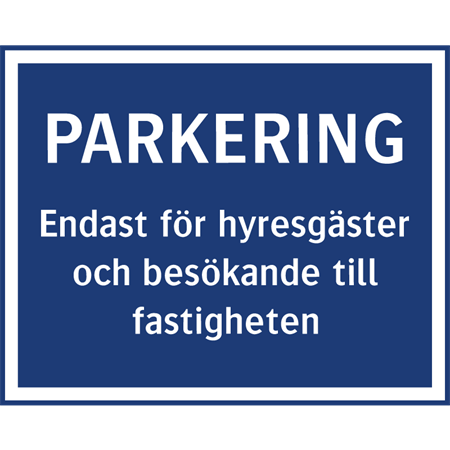 Parkeringsskylt för väggmontage 500x400mm