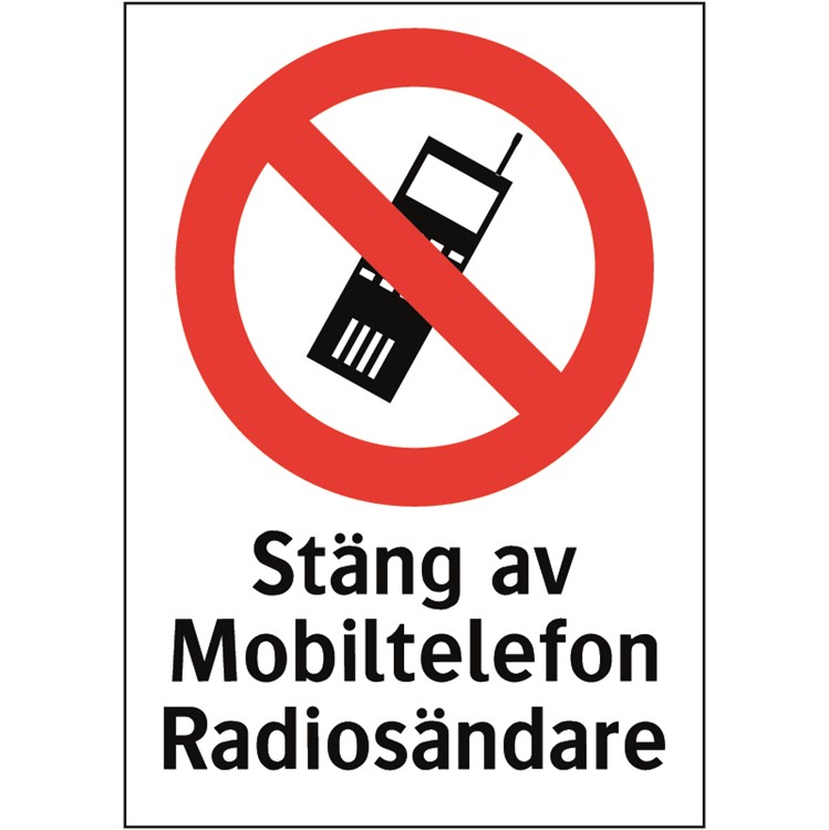 Förbudsskylt: Stäng av mobiltelefon, radiosändare