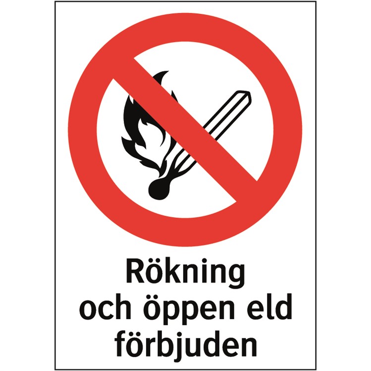 Förbudsdekal: Rökning och öppen eld förbjuden