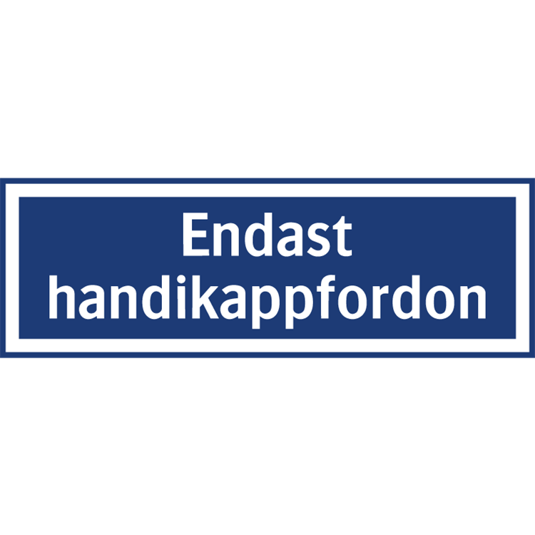 parkeringsskylt endast handikappfordon