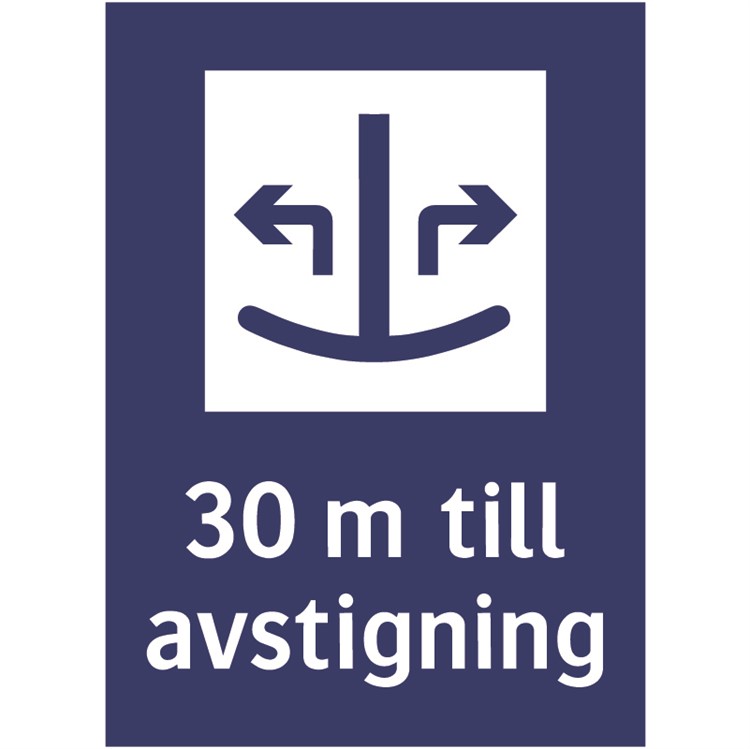 Skylt: 30 m till avstigning